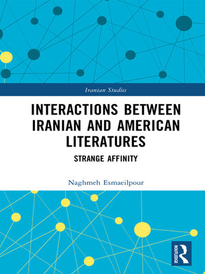 cover image of Interactions Between Iranian and American Literatures